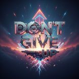Artwork für "Don't Give Up"