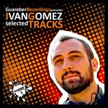 Artwork for "Ivan Gomez Selected Tracks"