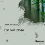 Artwork for "Far but Close"