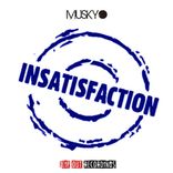 Artwork for "Insatisfaction"