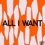 Artwork for "All I Want"