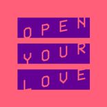 Open Your Love