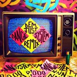 Artwork for "Dem Just (Dance System Remix)"