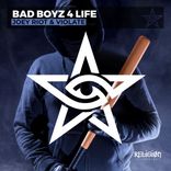 Artwork for "Bad Boyz 4 Life"