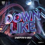 Artwork for "Down Like"