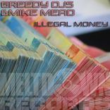 Artwork for "Illegal Money"