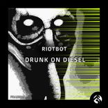 Artwork for "Drunk On Diesel"