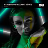Artwork voor "Dancewood Records' House 2022"