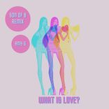 Artwork for "What Is Love"