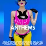 Artwork für "Party Anthems 2020"