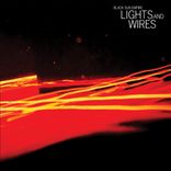 Artwork for "Lights and Wires"