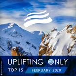 Artwork for "Uplifting Only Top 15: February 2020"