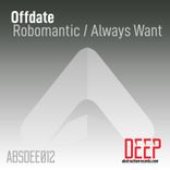 Artwork für "Robomantic / Always Want"
