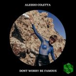 Artwork voor "Dont Worry Be Famous"