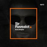 Artwork for "Sir Ravealot"