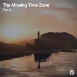 Artwork for "The Missing Time Zone, Pt. 8"