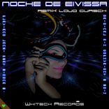Artwork voor "Noche de Eivissa (Loud Guasch Remix)"