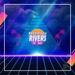 RIVERS (Of Life)