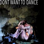 Portada para "Don't Want to Dance"