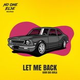 Artwork voor "Let Me Back"