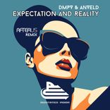 Artwork für "Expectation and Reality (Afterus Remix)"