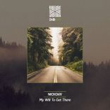 Artwork for "My Will to Get There"