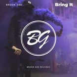 Artwork for "Bring It"