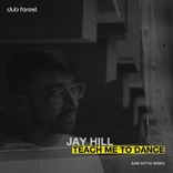 Artwork for "Teach Me to Dance"