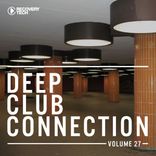 Portada para "Deep Club Connection, Vol. 27"