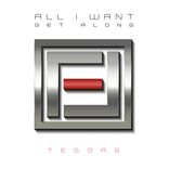 Artwork voor "All I Want / Get Along"