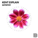 Portada para "Satisfive by Kent Explain"
