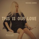 Artwork voor "This Is Our Love"