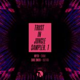 Artwork for "Trust In Jungle Vol.1 (Sampler 1)"
