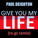 Artwork for "Give You My Life"