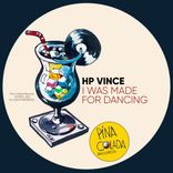 Artwork for "I Was Made For Dancing"