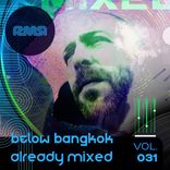 Artwork for "Already Mixed Vol.31 (Compiled & Mixed by Below Bangkok)"
