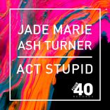 Artwork voor "Act Stupid"