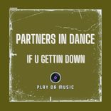 Portada para "If U Gettin Down"