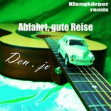 Artwork for "Abfahrt, gute Reise (Klangkörper Remix)"