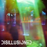 Artwork for "Disillusioned"