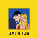 Artwork for "Leave Me Alone"