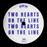 Two Hearts On The Line
