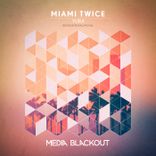 Artwork for "Miami Twice"