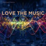 Artwork für "Love The Music"
