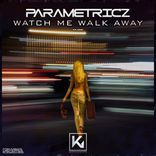 Artwork voor "Watch Me Walk Away"
