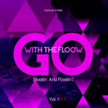 Portada para "Go with the Flow (Boatin' and Floatin'), Vol. 1"