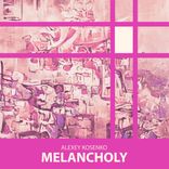 Artwork für "Melancholy"