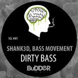 Artwork for "Dirty Bass"