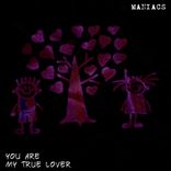 Artwork for "You Are My True Lover"