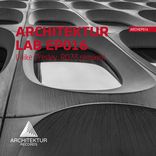 Artwork für "Architektur Lab EP16"
